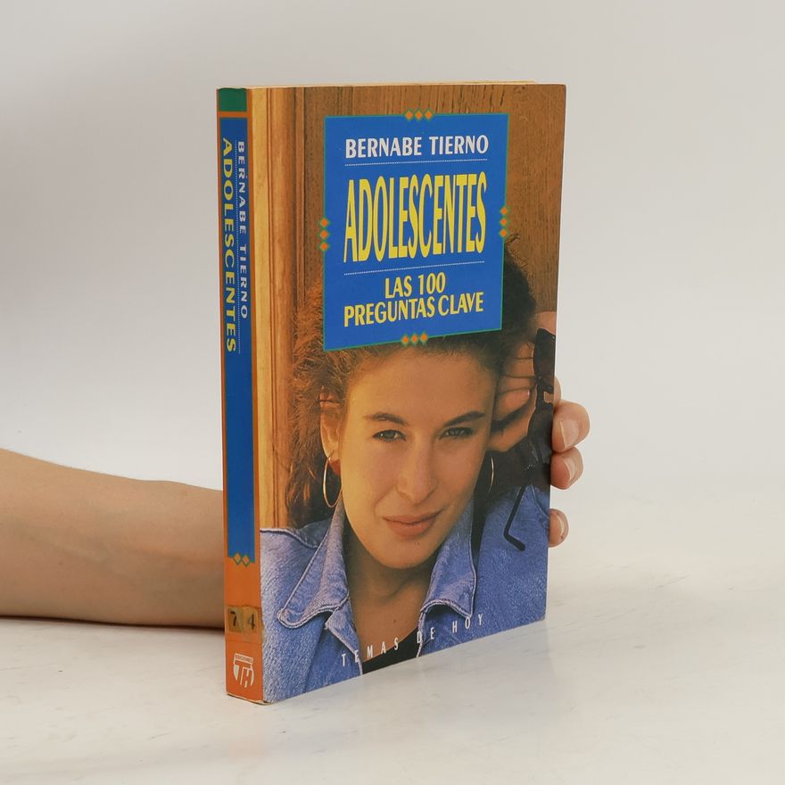 Bernabé Tierno Jiménez Temas de Hoy - 74: Adolescentes