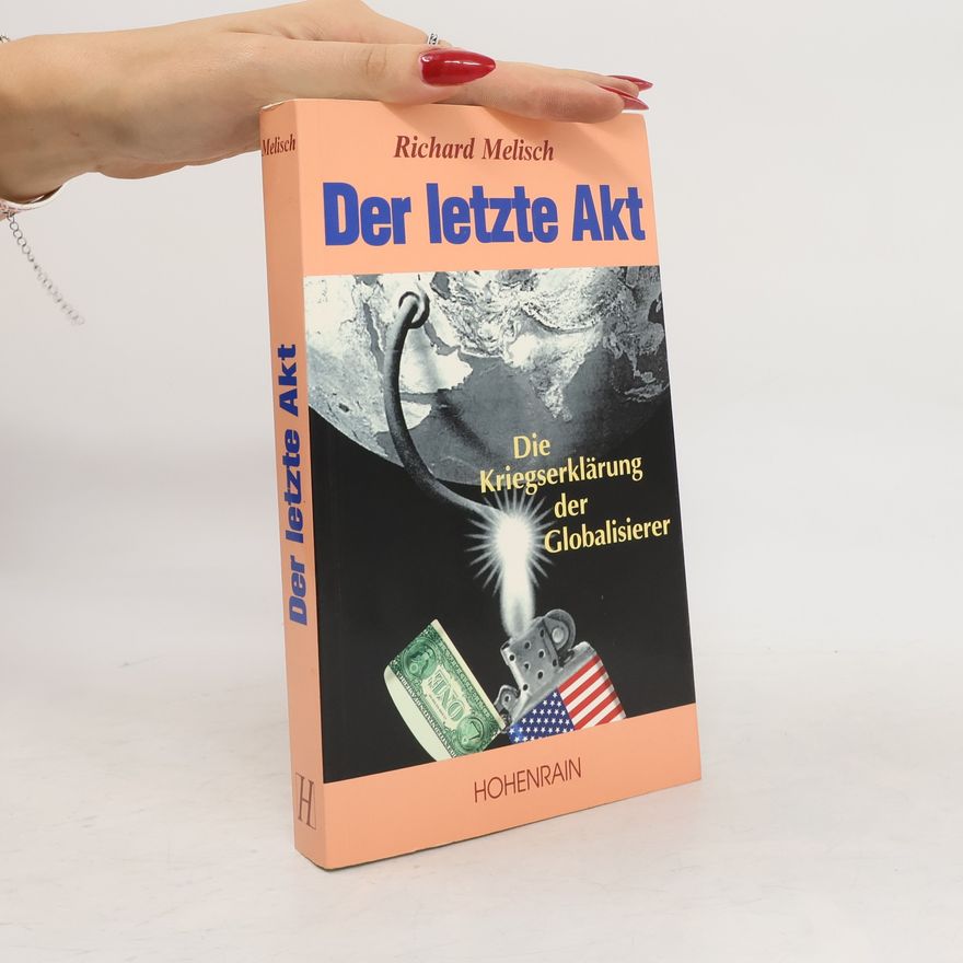 Richard Melisch Der letzte Akt
