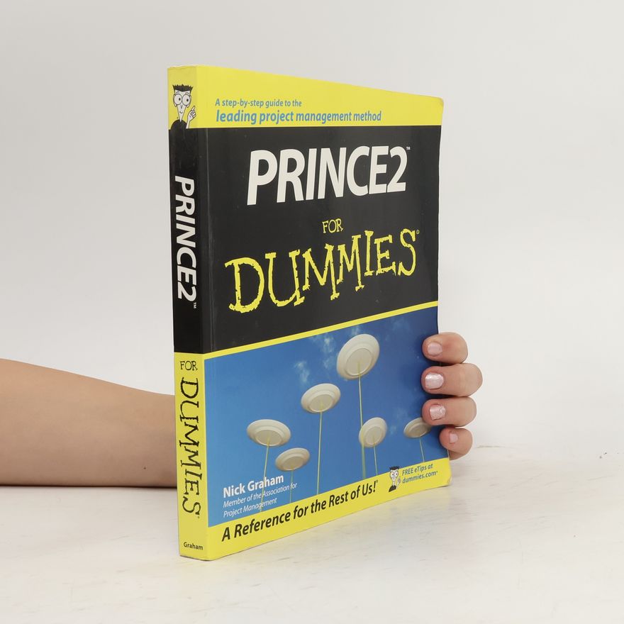 Nick Graham PRINCE2 for dummies