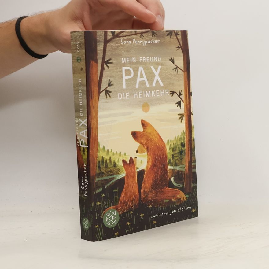 Sara Pennypackerová  Mein Freund Pax - die Heimkehr