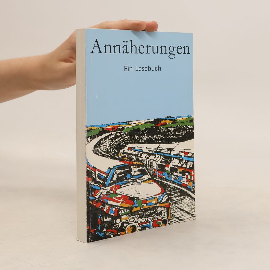 Autorenkollektiv Annäherungen ein Lesebuch
