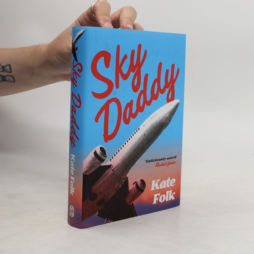 Kate Folk Sky Daddy