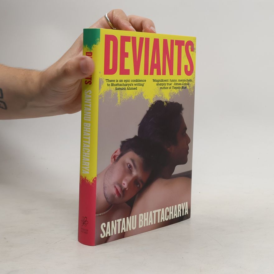 Santanu Bhattacharya Deviants