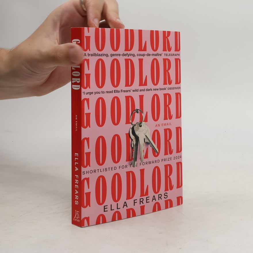 Ella Frears Goodlord: An Email