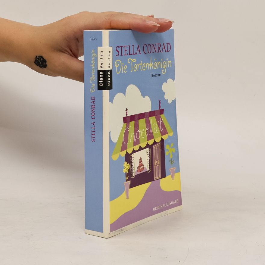 Stella Conrad Die Tortenkönigin