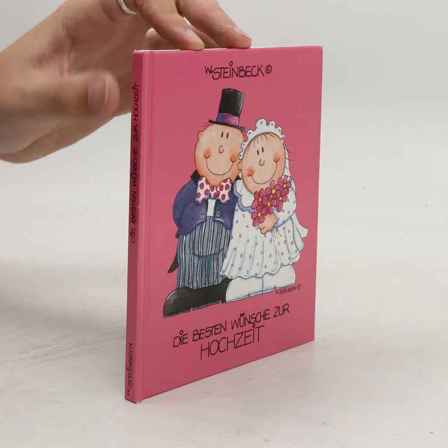 Autorenkollektiv Die besten wünsche zur Hochzeit