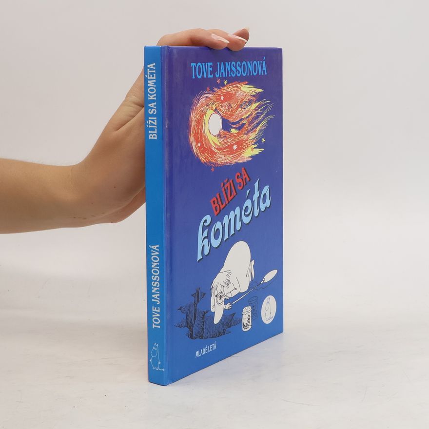 Tove Jansson Blíži sa kométa