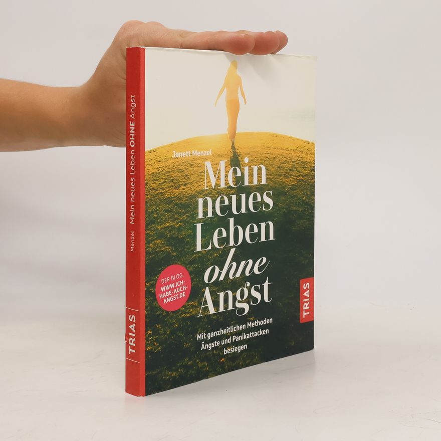 Janett Menzel Mein neues Leben ohne Angst