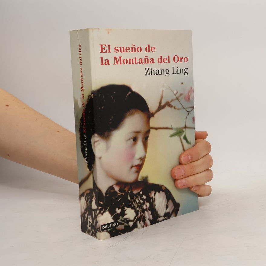 Ling Zhang El sueño de la montaña del oro