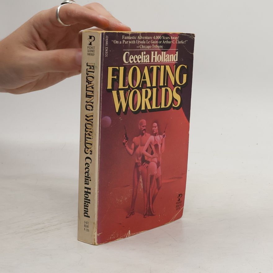 Cecelia Holland Floating Worlds