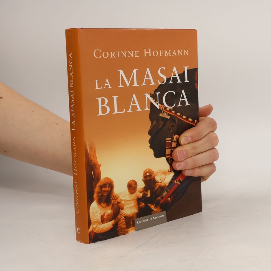 Corinne Hofmann La Masai blanca