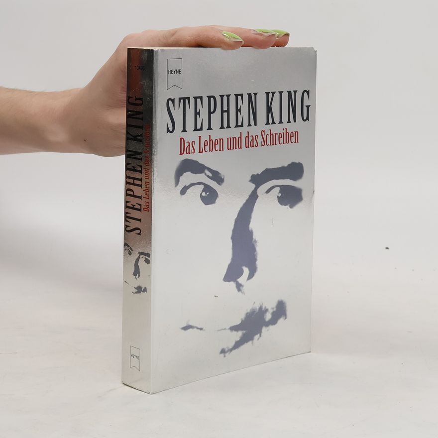 Stephen King Das Leben und das Schreiben