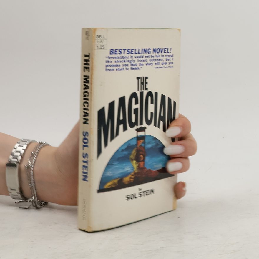 Sol Stein The Magician