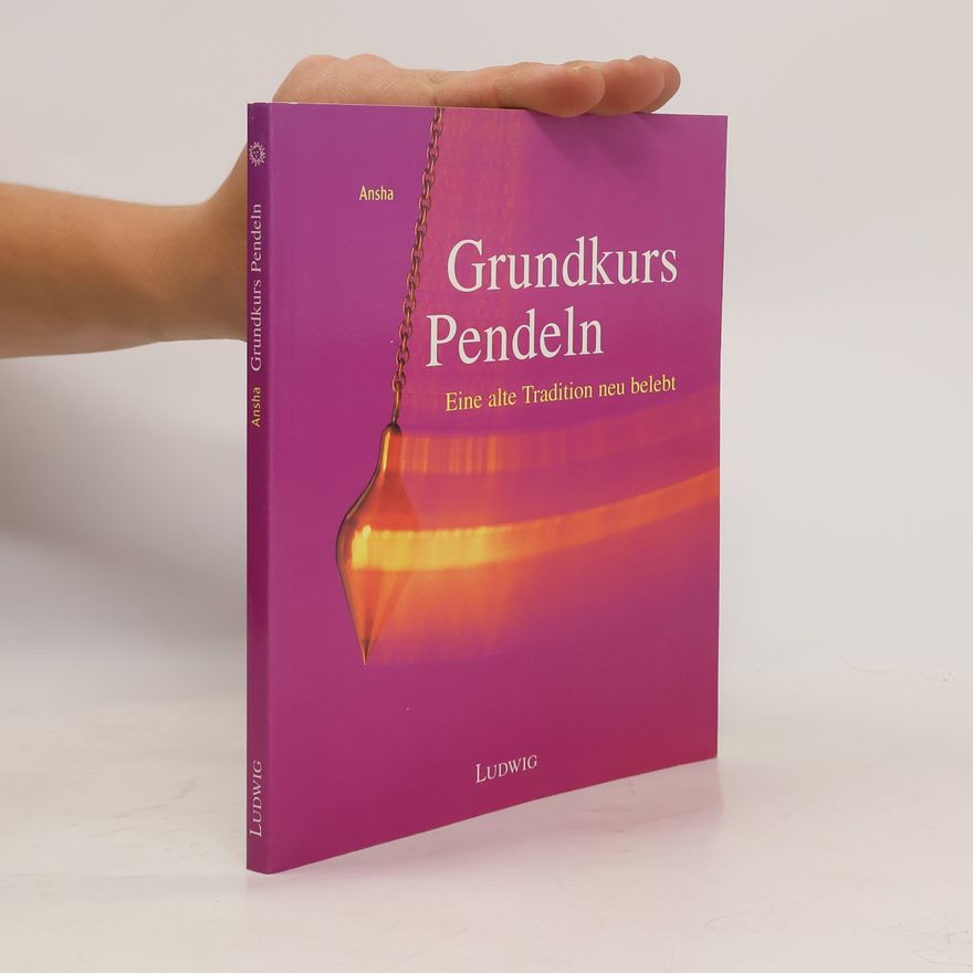 Ansha Grundkurs Pendeln
