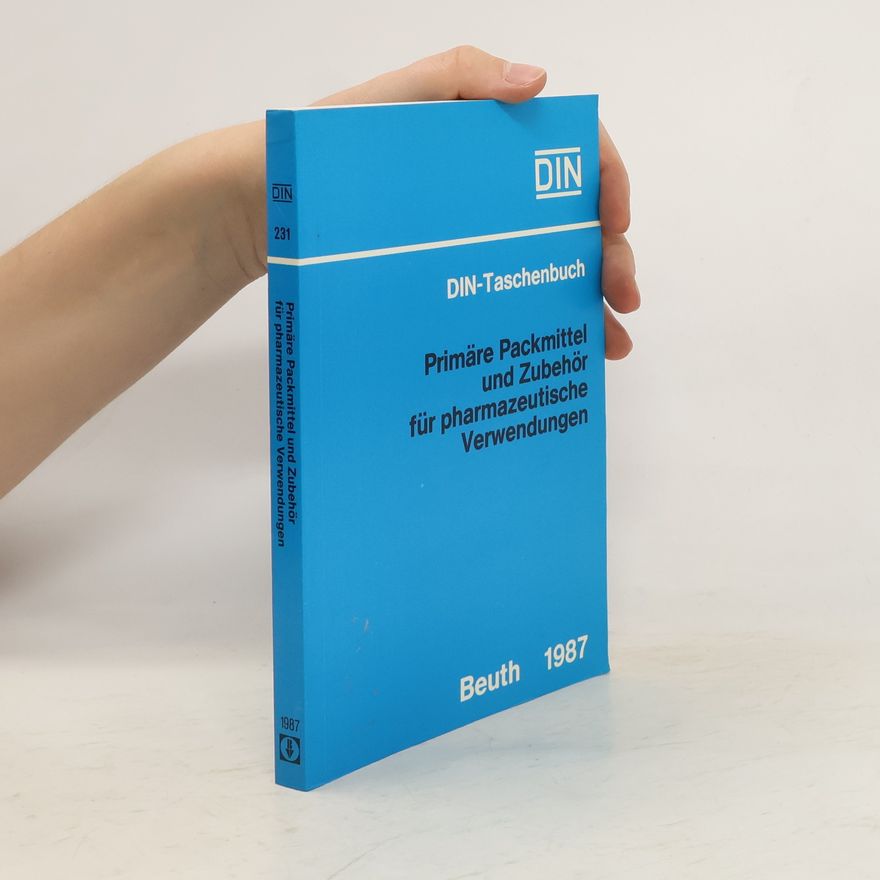 AA.VV. Primäre Packmittel und Zubehör für pharmazeutische Verwendungen