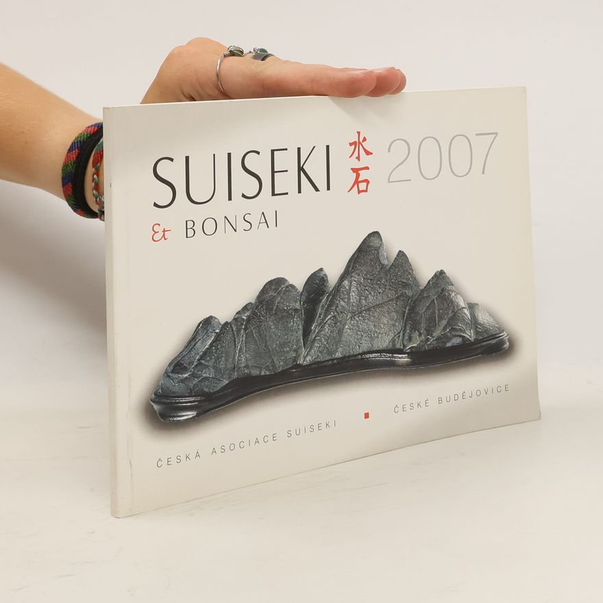 Kolektív autorov Suiseki et bonsai 2007