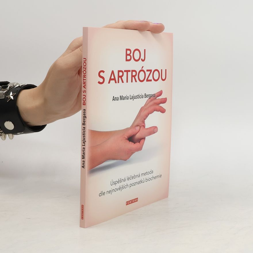 Ana Mari a. Lajusticia Bergasa Boj s artrózou