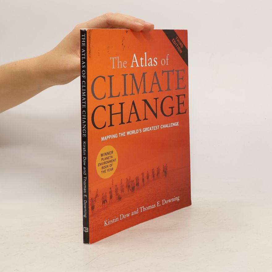 Kirstin Dow The Atlas of Climate Change