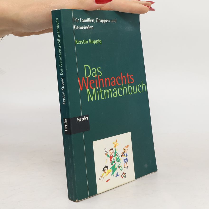 Kerstin Kuppig Das Weihnachts-Mitmachbuch