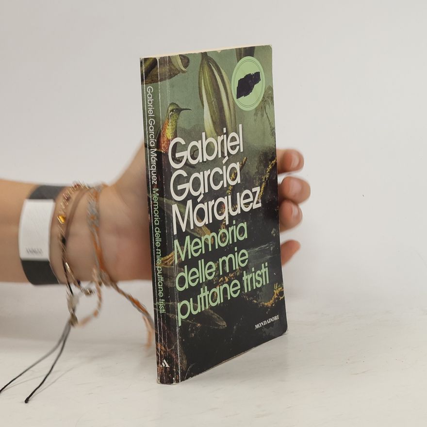 Gabriel García Márquez Memoria delle mie puttane tristi