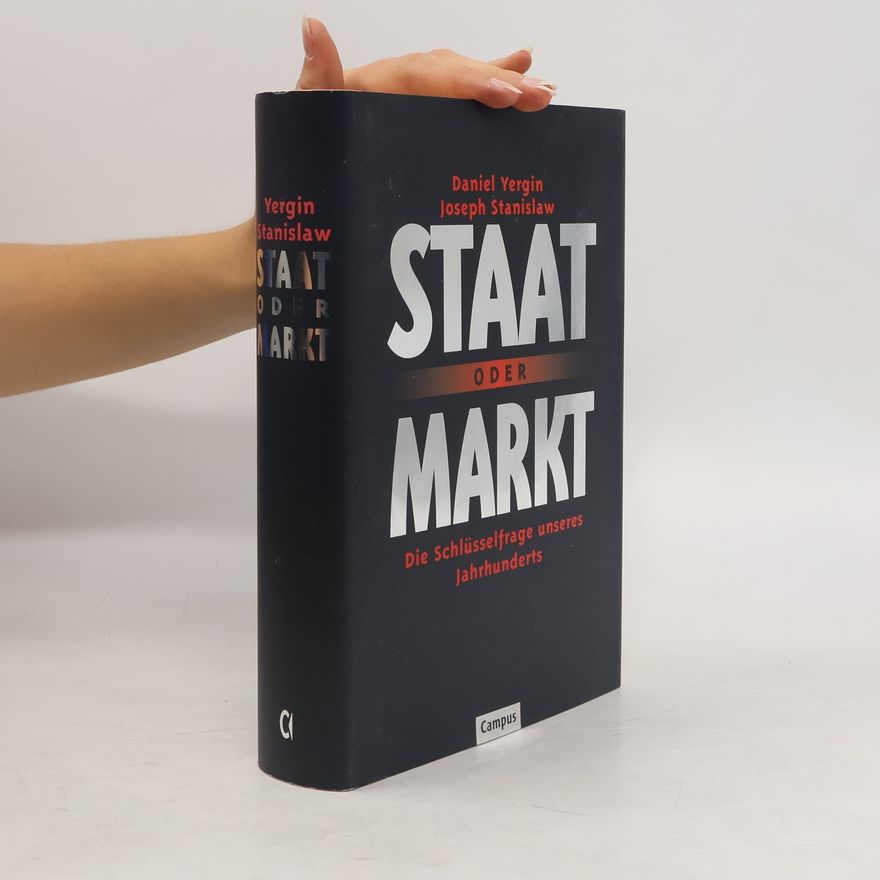 Daniel Yergin Staat oder Markt
