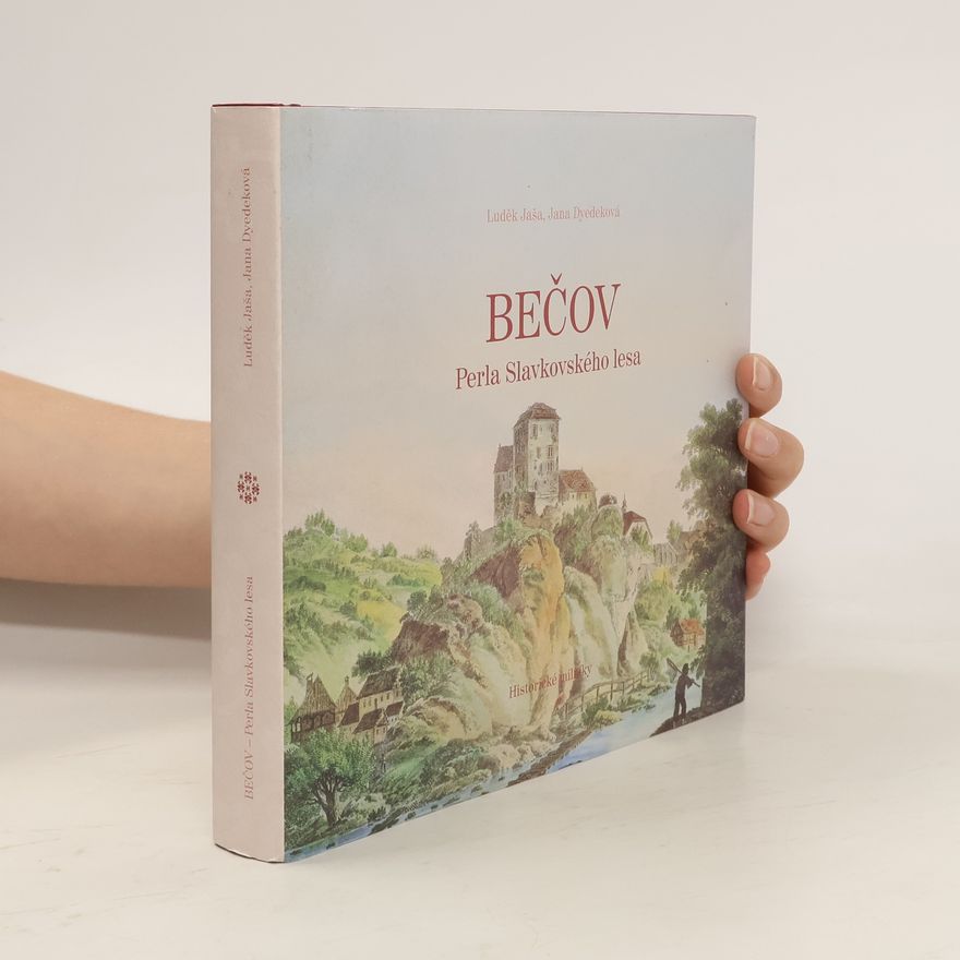 Luděk Jaša Bečov Perla Slavkovského lesa