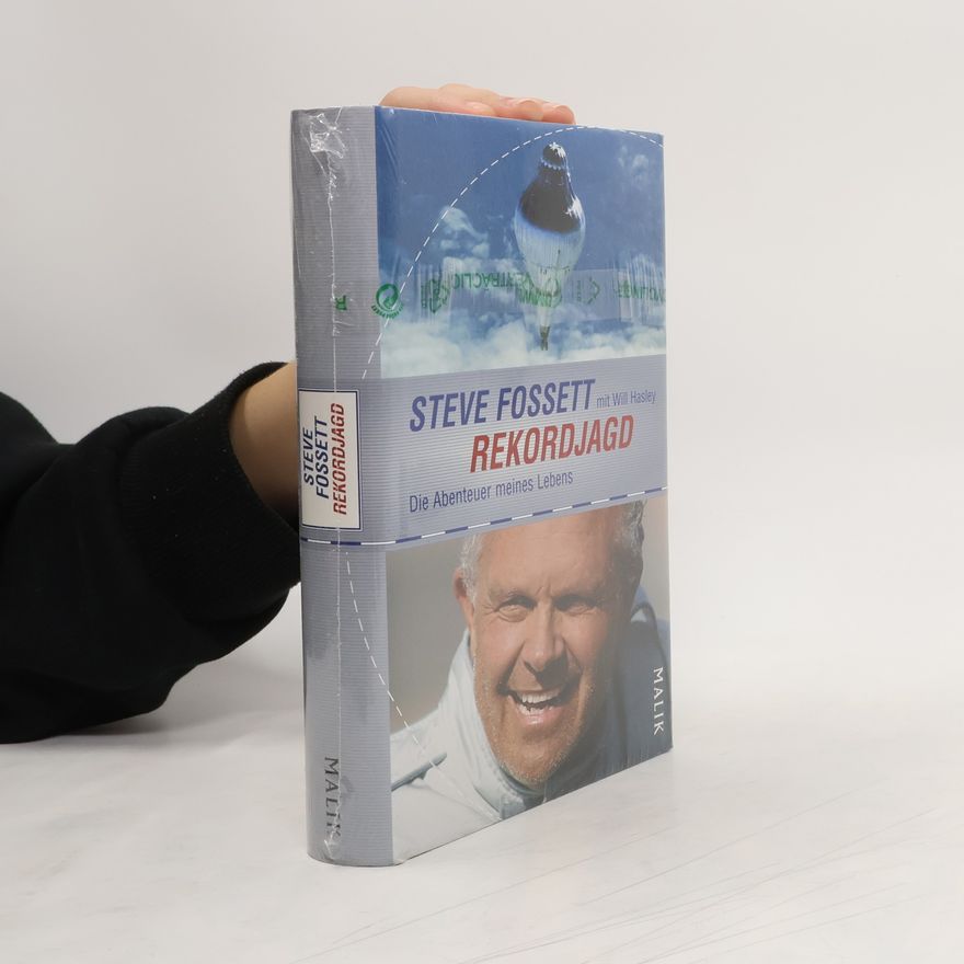Steve Fossett Rekordjagd