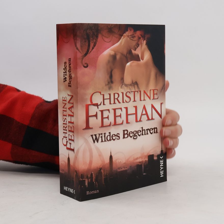 Christine Feehan Wildes begehren