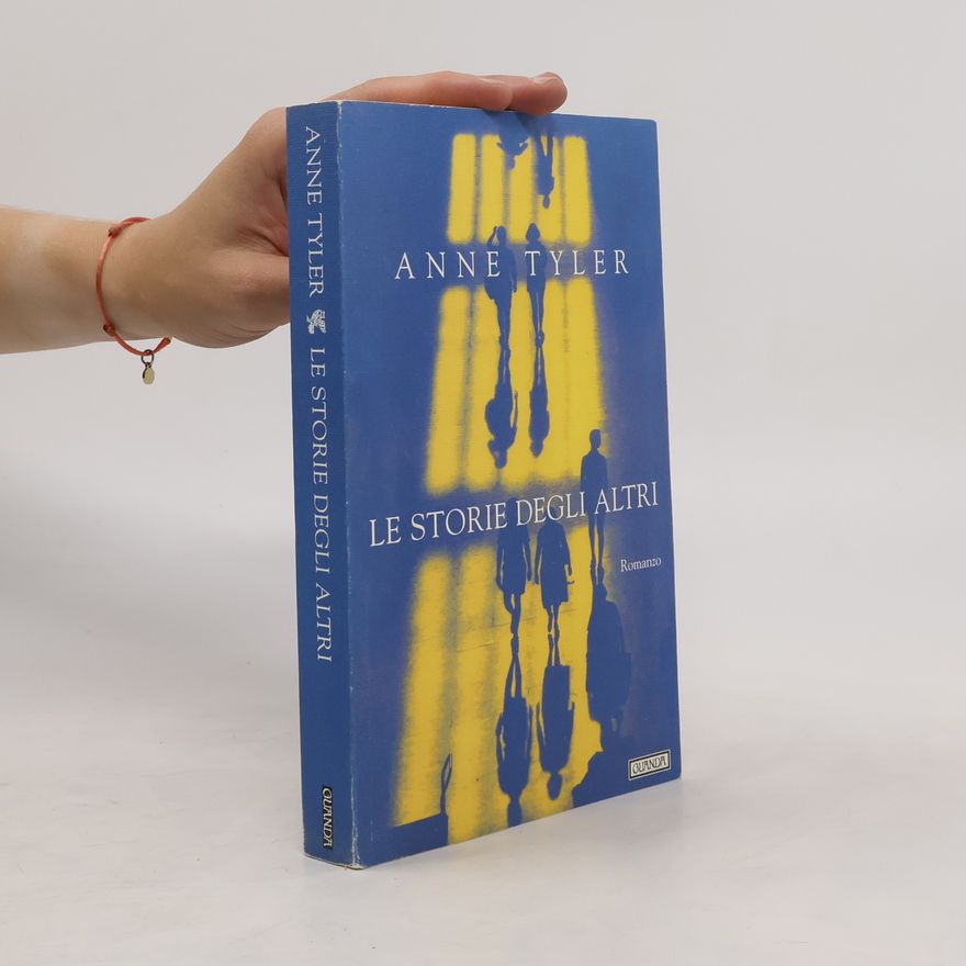 Anne Tyler Le storie degli altri