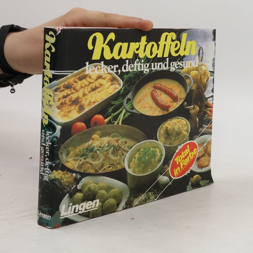 Autorenkollektiv Kartoffeln lecker, deftig und gesund