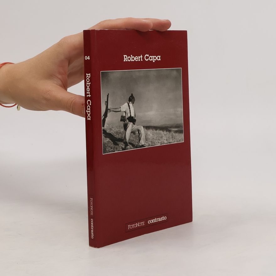 Robert Capa FOTONOTE - 4: Robert Capa