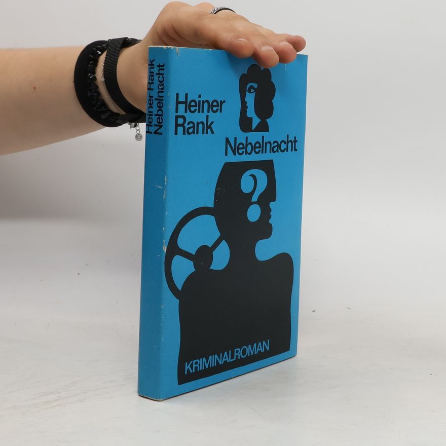 Heiner Rank Nebelnacht