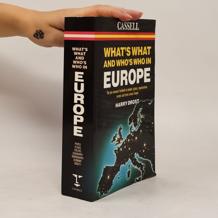Harry Drost What's What and Who's Who in Europe