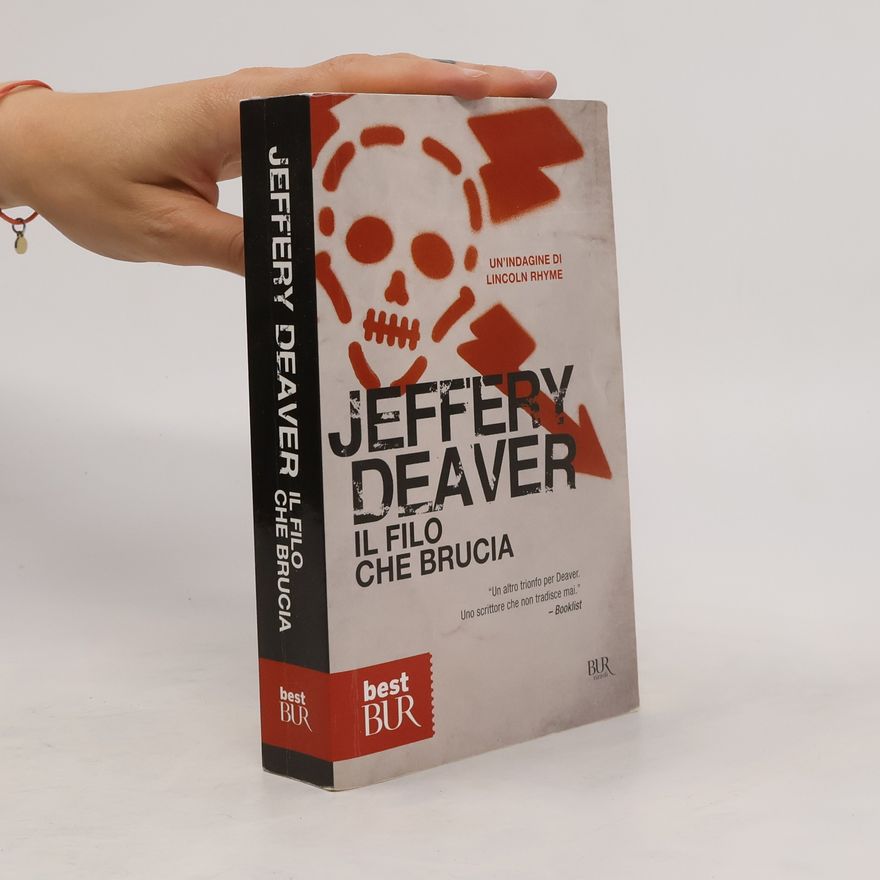 Jeffery Deaver Il filo che brucia