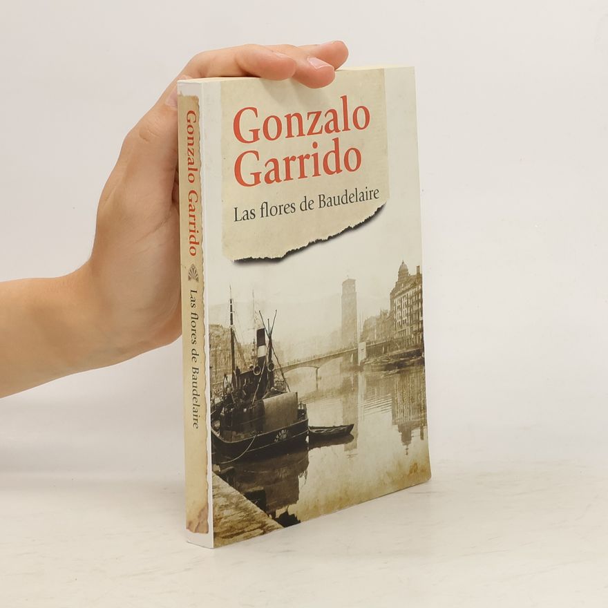 Gonzalo Garrido Las flores de Baudelaire