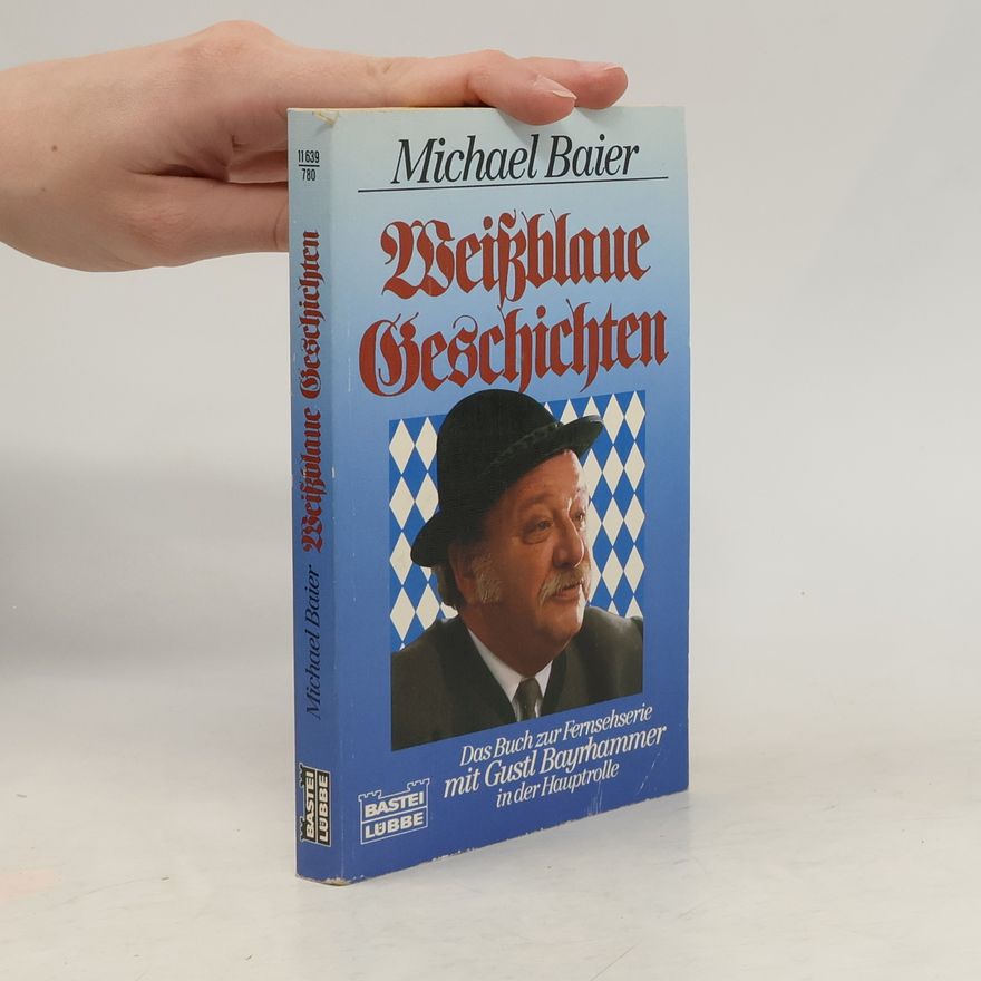 Michael M. Baier Weissblaue Geschichten