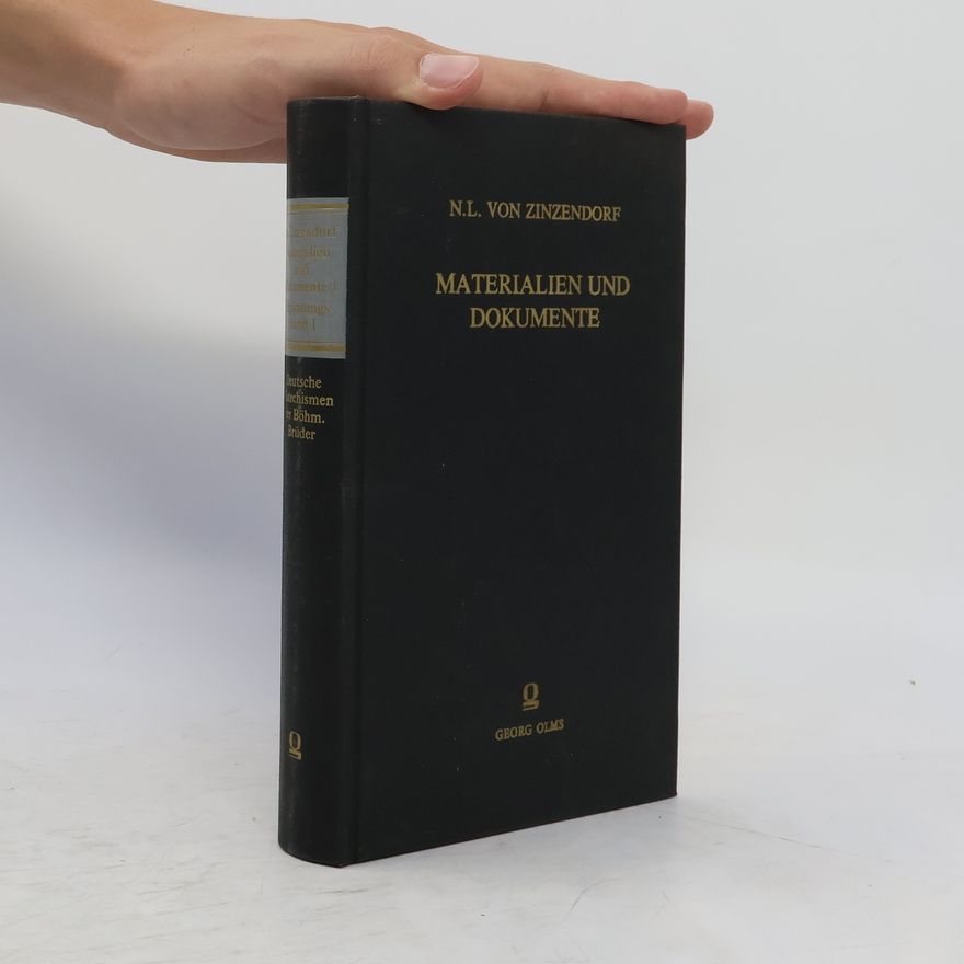 N.L. von Zinzendorf Materialien und Dokumente