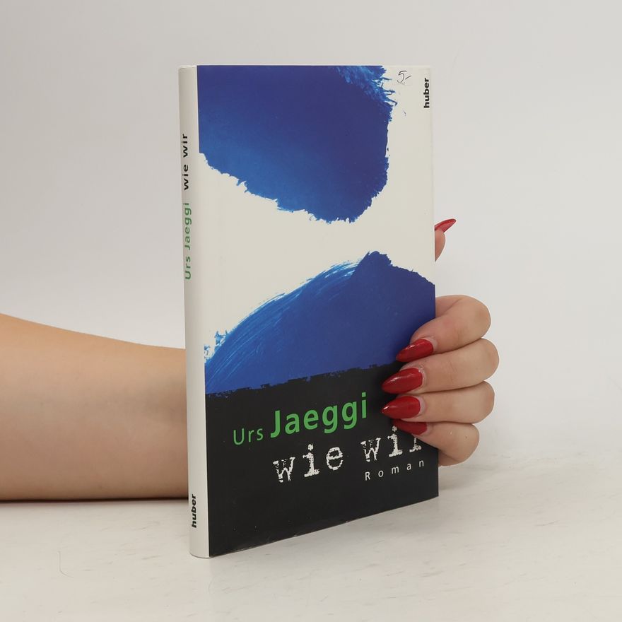Urs Jaeggi Wie wir