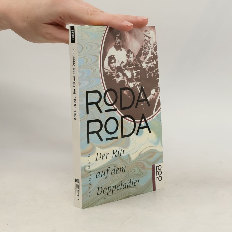 Alexander Roda Roda Der Ritt auf dem Doppeladler