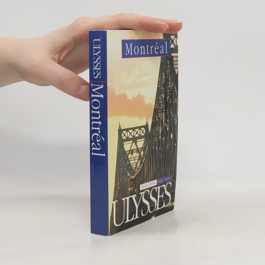 Kolektiv autorů Ulysses Travel Guide Montreal