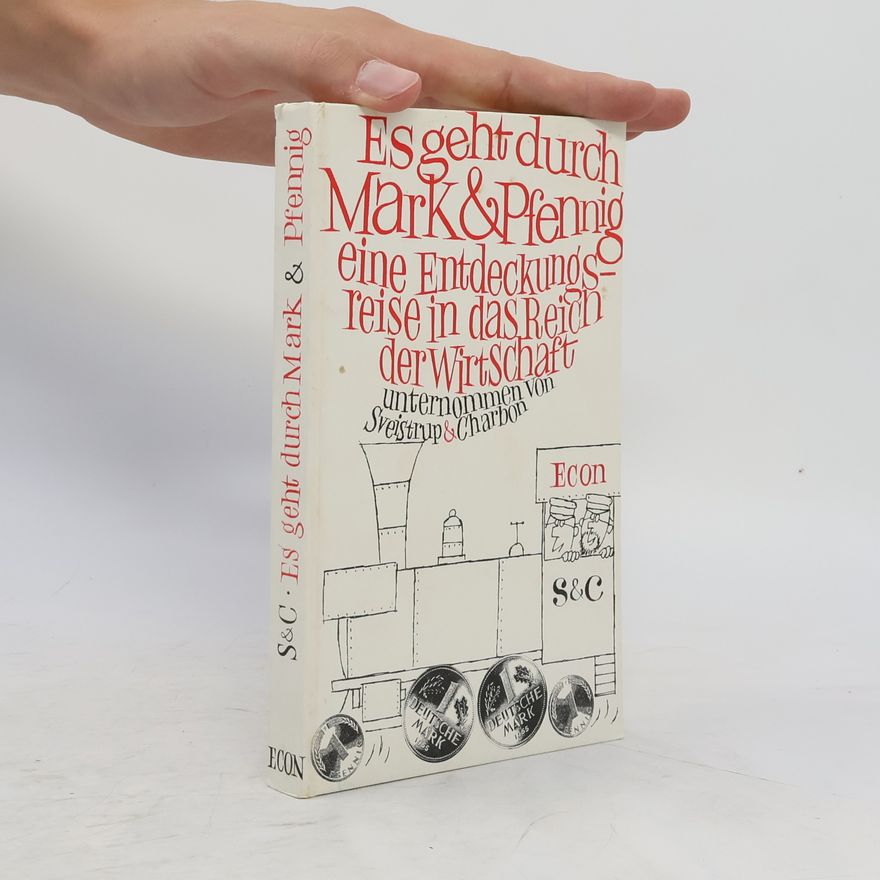 Collectif d'auteurs Es geht durch Mark a Pfennig