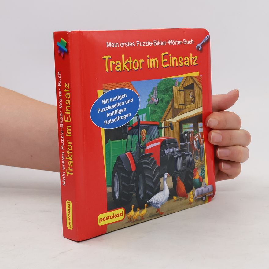 Auteurscollectief Mein erstes Puzzle-Bilder-Wörter-Buch. Traktor im Einsatz