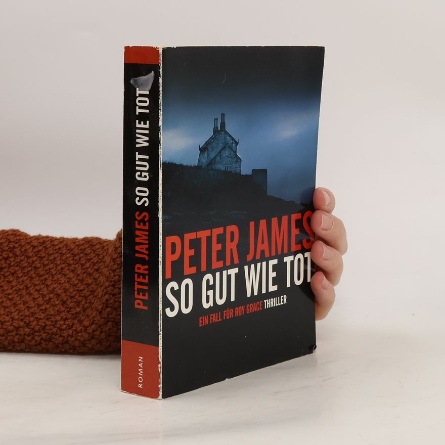 Peter James So gut wie tot