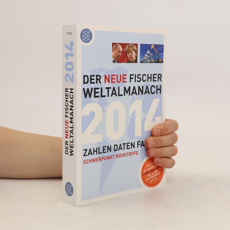 Eva Berié Der neue Fischer Weltalmanach 2014 : Zahlen, Daten, Fakten