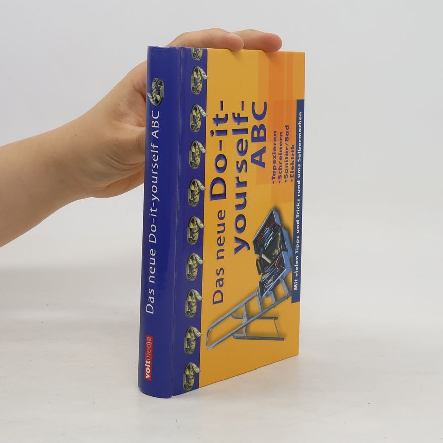 Autorenkollektiv Das neue Do-it-yourself-ABC