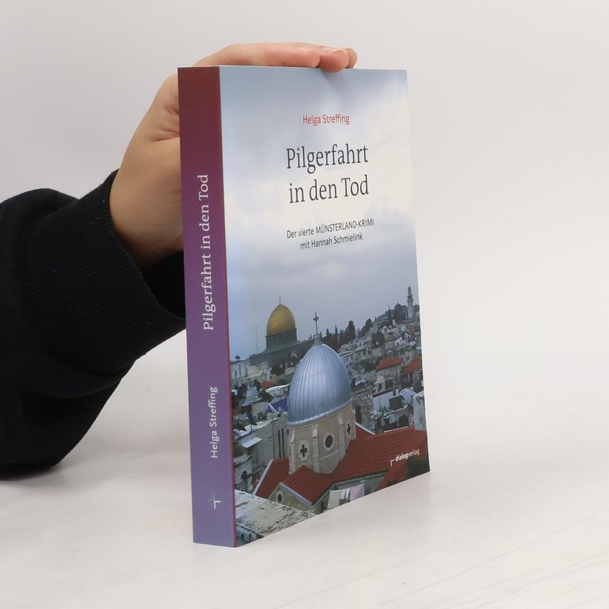 Helga Streffing Pilgerfahrt in den Tod