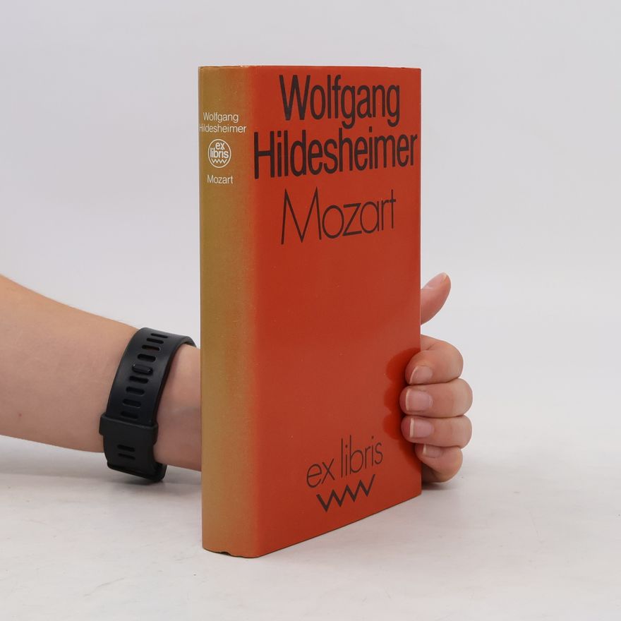 Wolfgang Hildesheimer Mozart