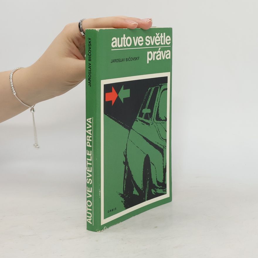 Jaroslav Bičovský Auto ve světle práva