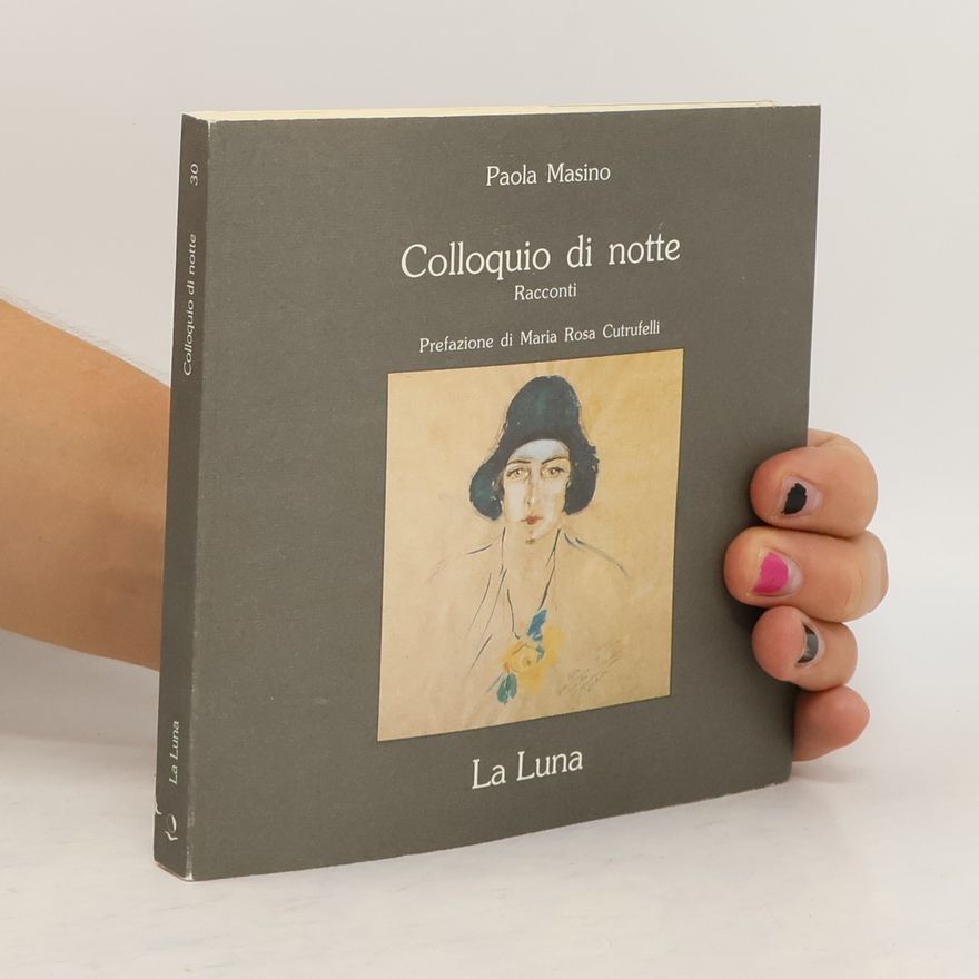Paola Masino Colloquio di notte
