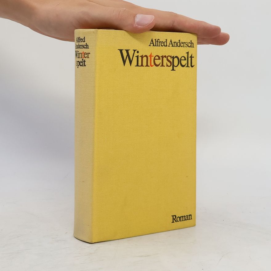 Alfred Andersch Winterspelt
